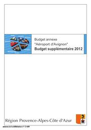 Budget annexe "Aéroport d'Avignon", budget supplémentaire 2012. | CONSEIL REGIONAL PROVENCE-ALPES-COTE D'AZUR