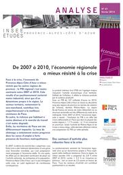 De 2007 à 2010, l'économie régionale a mieux résisté à la crise. | RUBILONI (Eric)