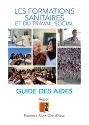 Les formations sanitaires et du travail social : guide des aides. | CONSEIL REGIONAL PROVENCE-ALPES-COTE D'AZUR